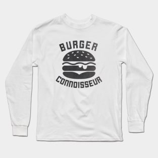 Burger Connoisseur T-Shirt Long Sleeve T-Shirt